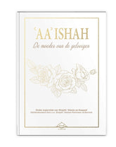 ‘AA’ Ishah De moeder van de gelovigen