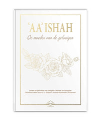 ‘AA’ Ishah De moeder van de gelovigen