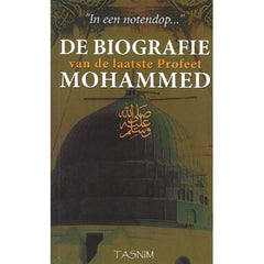 De biografie van de laatste profeet Mohammed (notendop)