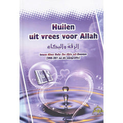 Huilen uit vrees voor Allah