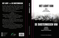 Het licht VS De duisternissen