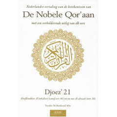 Nederlandse vertaling van de betekenissen van de Nobele Qor’aan  djoez’ 21