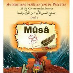 Musa (as) deel 6 uit de serie Authentieke verhalen van de profeten