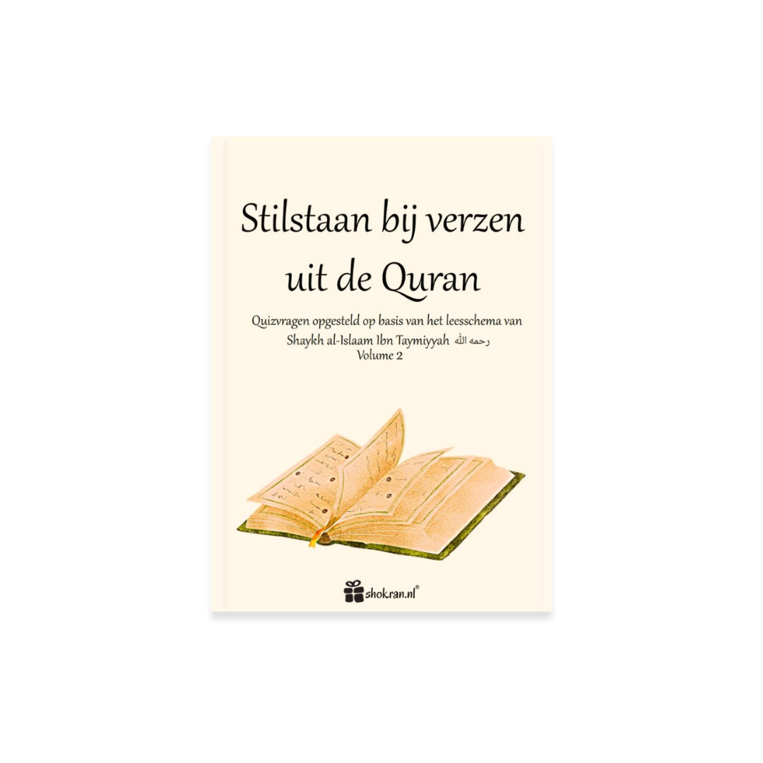 Stilstaan bij Verzen uit de Quran – Volume 2