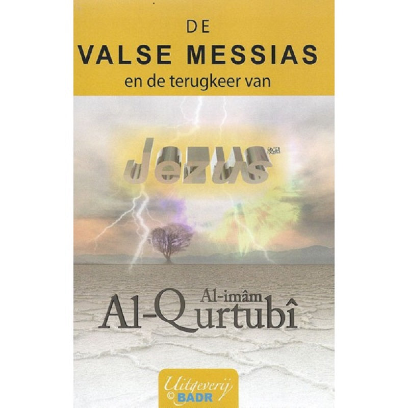 Valse messias en de terugkeer van Jezus