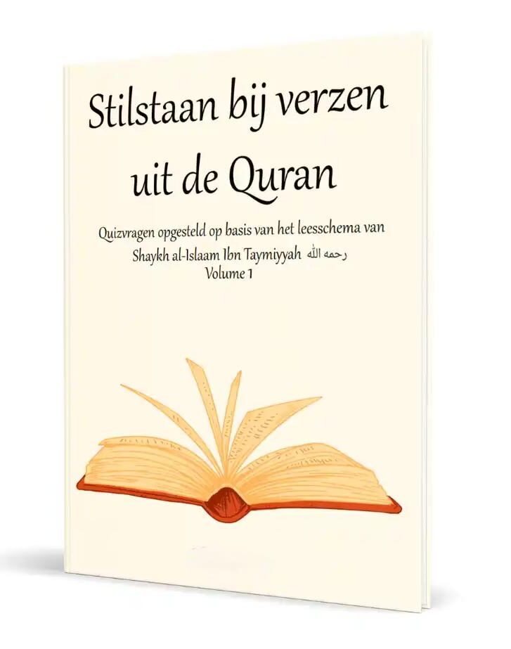 Stilstaan bij Verzen uit de Quran – Volume 3