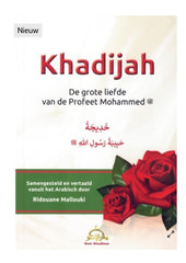 Khadijah, de grote liefde van de profeet Mohammed