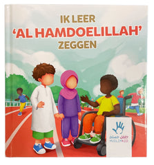 Ik leer Al Hamdoelillah zeggen