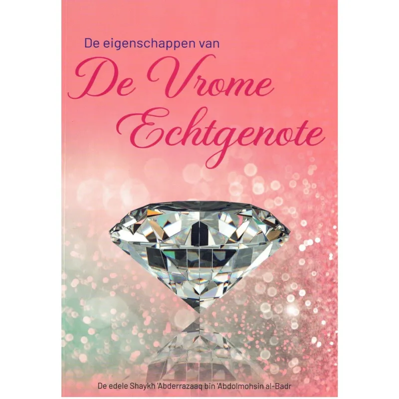 De Eigenschappen van de Vrome Echtgenote