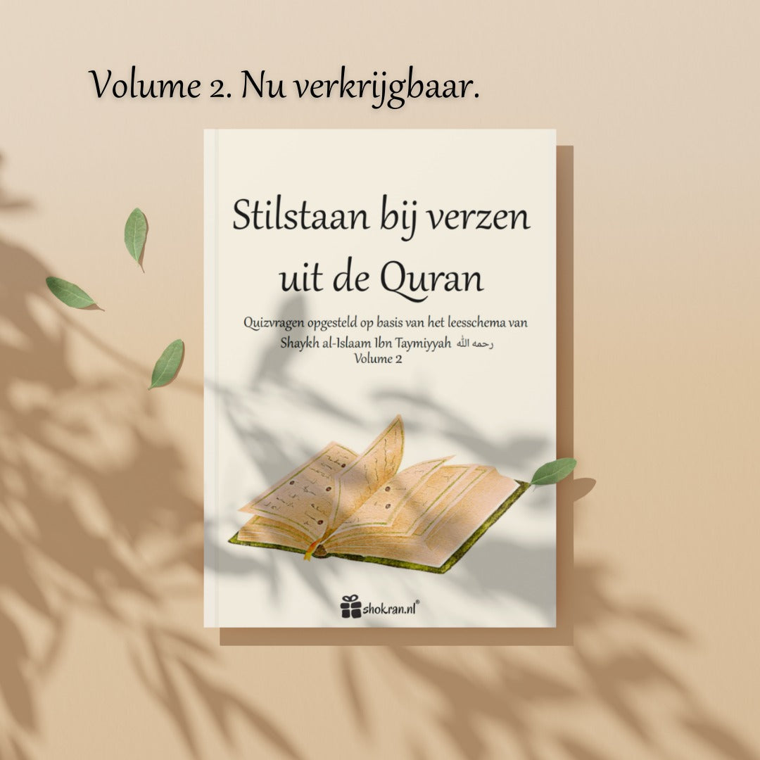 Stilstaan bij Verzen uit de Quran – Volume 2