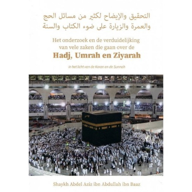 Hadj, umrah en ziyarah