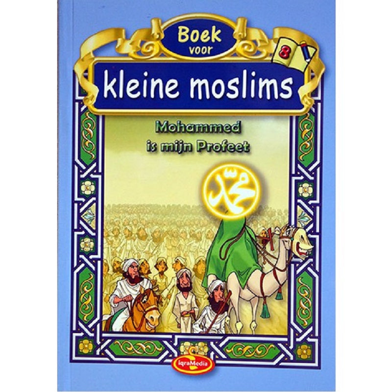 Kleine moslims deel 8