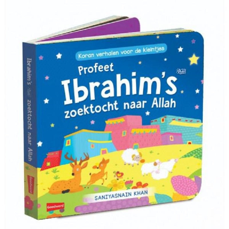 Profeet Ibrahims zoektocht naar Allah