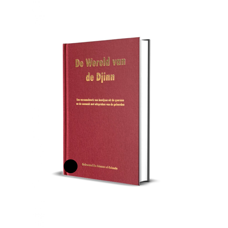 De Wereld Van De Djinn Islam Boeken Uw Online Islamitische Winkel